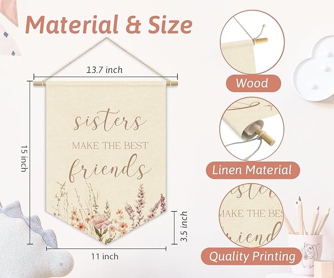 Girls Room Decor, Sisters Make the Best Friends Linen Canvas Banner, Wildflower Nursery Wall Hanging Pennant Flag Banner for Girls Kids Toddler Room Bedroom Dorm Decor, 15x11in