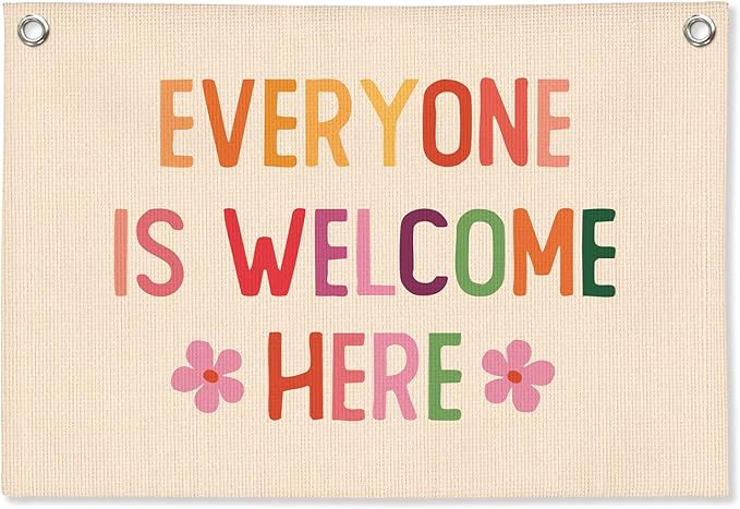 Girls Room Wall Decor,Everyone Is Welcome Here Linen Canvas Banner,Boho Classroom Wall Hanging Flag, Therapy Office Calming Corner Decor,Kids Room Playroom Wall Art,Mental Health Decor,20x30