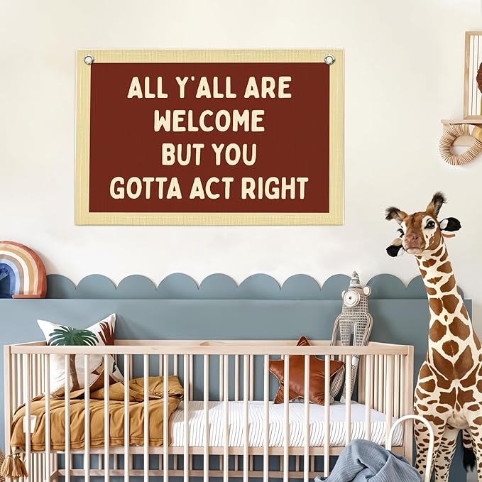 Lacama Vintage Classroom Decor, Retro Red Wall Hanging Banner for Boys Girls Kids Room Playroom Bedroom College Dorm Decor, All Y'all Are Welcome But You Gotta Act Right Banner 30x20 Inch