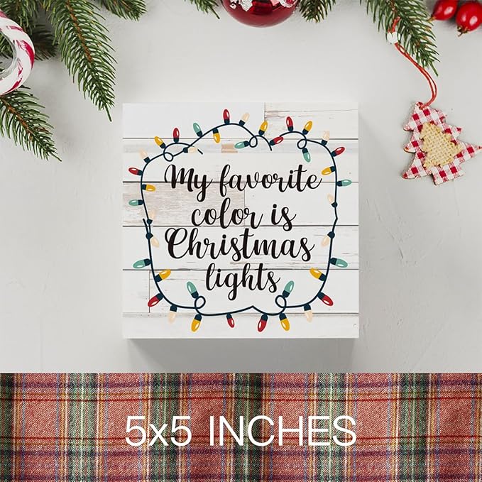 Rustic My Favorite Color is Christmas Lights Wood Box Sign, Farmhouse Christmas Santa Artwork Decor, Wood Square Sign Desk Block Signs Home Shelf Office Decoration 5 x 5 Inches