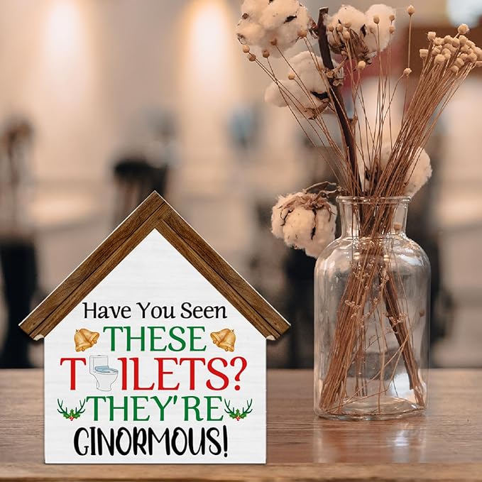 Funny Christmas Bathroom Decorations, Christmas Vacation Decor, Have You Seen These Toilets House Shaped Wooden Sign, Restroom Bathroom Decor for Table Shelf