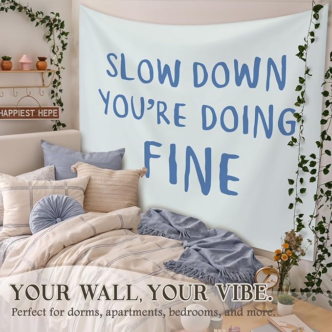 STHTTSW Slow Down You're Doing Fine Tapestry, Daily Reminder Tapestries Wall Blanket, Affirmation Wall Hanging Decor for College Dorm Bedroom Therapy Office, 50x60 Inch