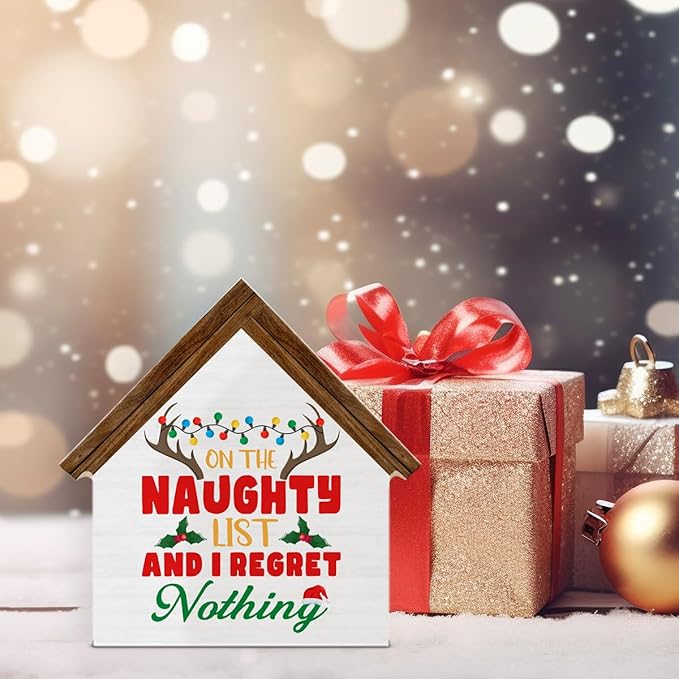 Funny Christmas Decorations, on the Naughty List and I Regret Nothing House Shaped Wooden Sign, Christmas Room Home Office Decor