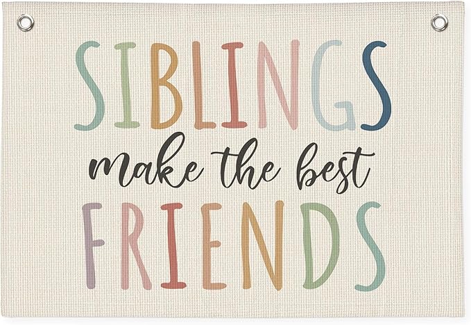 Playroom Wall Decor, Siblings Make The Best Friends, Canvas Banner Wall Hanging Banner Flag Decor for Nursery Classroom Playroom Kids Room