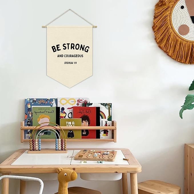 Christian Nursery Decor, Be Strong and Courageous Inspirational Linen Canvas Banner, Bible Verse Wall Hanging Pennant Flag Banner for Kids Nursery Toddler Room Bedroom Playroom Decor, 15x11in