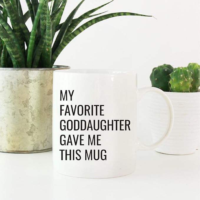Andaz Press 11oz. Funny Coffee Mug Gag Gift, My Favorite Goddaughter Gave Me This Mug, 1-Pack, Godmother Godfather Birthday Christmas Sarcastic Humor Gift Ideas