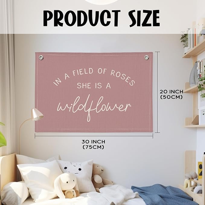 Wildflower Nursery Decor, Girls Room Decor - In a Field Full of Roses She Is a Wildflower Pink Linen Banner Flag for Little Girl Baby Girl