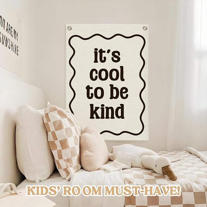 Affirmation Wall Decor It's Cool to be Kind Linen Canvas Banner,Nursery Decor Wall Hanging Flag for Bedroom Playroom Classroom Kids Rroom 18x25 Inch