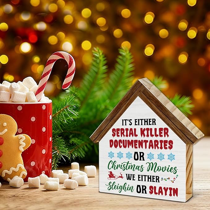 Vintage Farmhouse Christmas Decor, It's Either Serial Killer Documentaries or Christmas Movies House Shaped Wood Sign Decorations for Desk Table Shelf