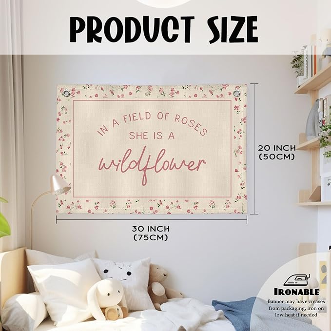 Wildflower Nursery Decor, Girls Room Decor - In a Field Full of Roses She Is a Wildflower Pink Linen Banner Flag for Little Girl Baby Girl - Pink Wildflower