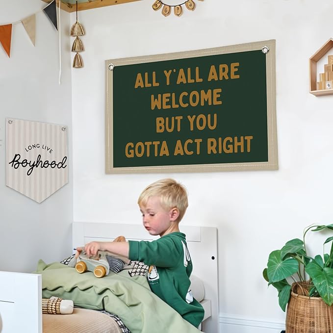 Lacama Vintage Classroom Wall College Dorm Decor, Olive Green All Y'all Are Welcome But You Gotta Act Right Banner, Retro Wall Hanging Pennant Flag for Bedroom Kids Room Playroom Decor 30x20 Inch