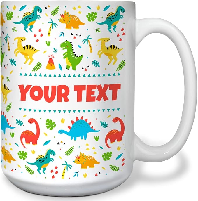 Personalized Mug for Kids - Dinosaurs - Custom Name/Text, Ceramic Hot Chocolate/Cocoa/Coffee Cup for Boys/Girls, Birthday/Christmas/Holiday Gift - 15 oz, White Handle