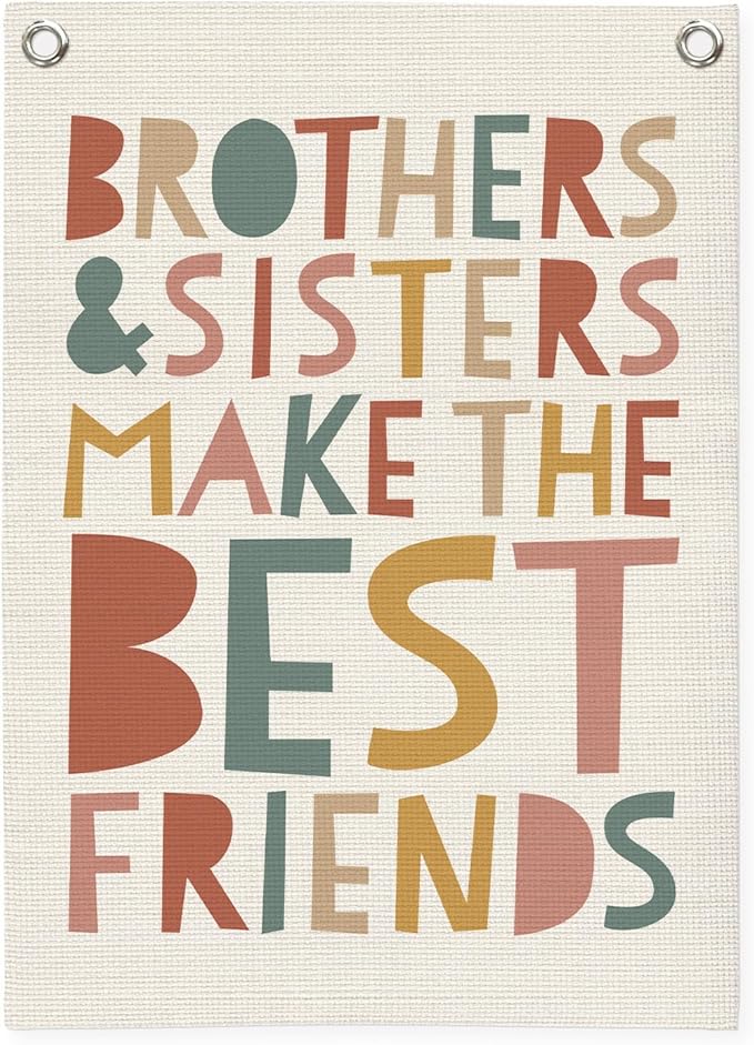 Kids Room Decor Linen Canvas Banner,Brothers & Sisters Make the Best Friends Wall Hanging Pennant Flag for Nursery,Bedroom,Playroom,Game Room Front Door,18x25 Inch