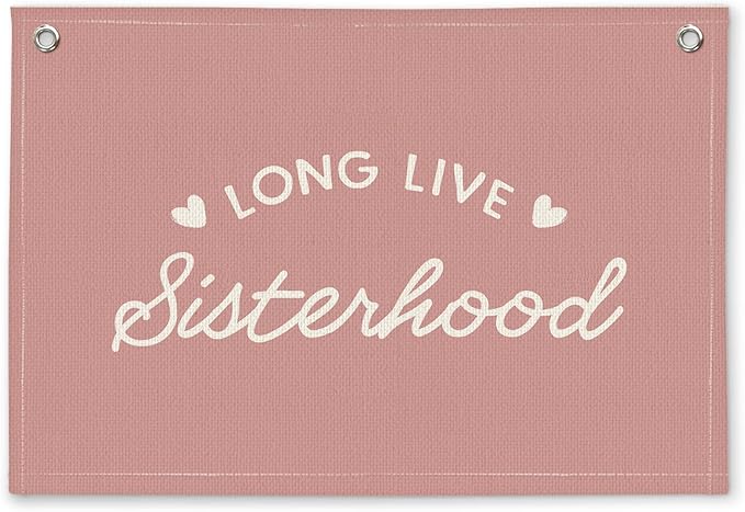 Coral Pink Long Live Sisterhood Girls Room Decor - Linen Banner Wall Hanging Canvas Banner Flag Decor for Toddler Girly Bedroom Playroom Nursery Dorm Apartment