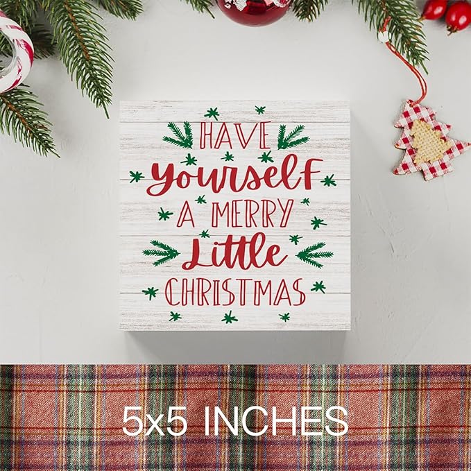 Have Yourself A Merry Little Christmas Wood Sign Christmas Decorations Indoor Farmhouse Christmas Decor Desk Table Block Signs Home Shelf Office Decoration 5 x 5 Inches