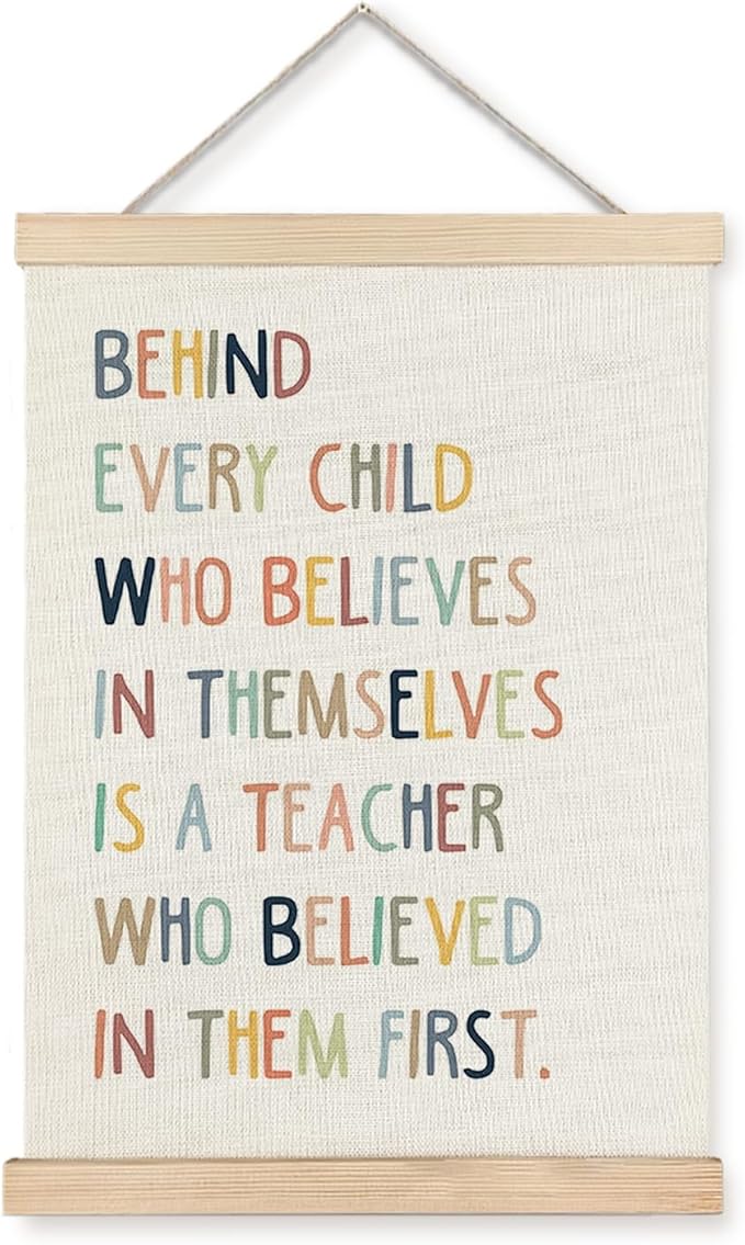 LUVADIAN Classroom Wall Decor, Boho Classroom Decor, Teacher Gifts ,Teacher Appreciation Quote Classroom Wall Art, Before Every Child Who Believes in Themselves is a Teacher Poster Hanger Frame, 12x16 Inches