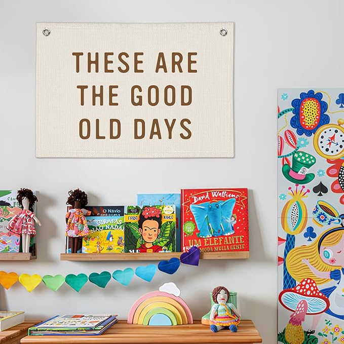 These Are The Good Old Days Sign, Linen Canvas Wall Hanging Flag, Trendy Retro Nostalgic Inspirational Banner for Room