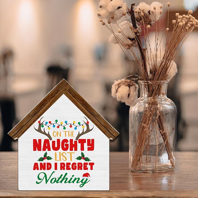 Funny Christmas Decorations, on the Naughty List and I Regret Nothing House Shaped Wooden Sign, Christmas Room Home Office Decor