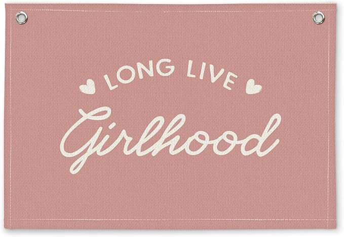 Coral Pink Long Live Girlhood Girls Room Decor - Linen Banner Wall Hanging Canvas Banner Flag Decor for Toddler Girly Bedroom Playroom Nursery Dorm Apartment