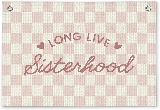 Long Live Sisterhood Preppy Pink Checkered Girls Room Decor - Linen Banner Wall Hanging Canvas Banner Flag Decor for Toddler Girly Bedroom Playroom Nursery Dorm Apartment