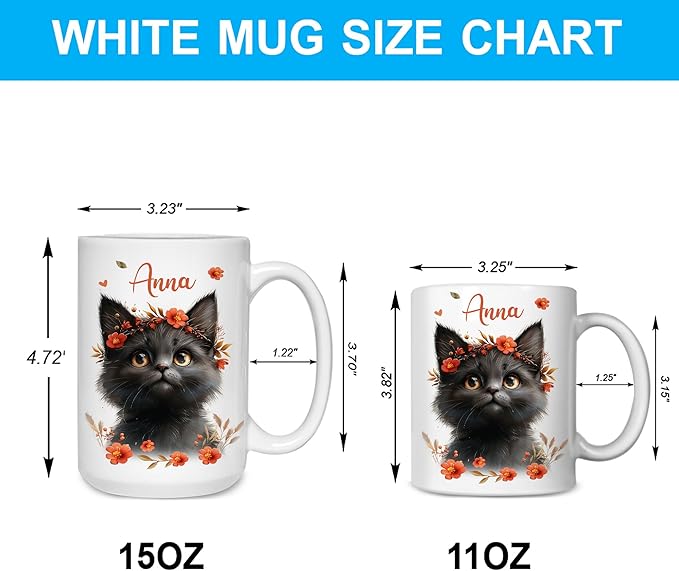Hyturtle Personalized Cute Black Cat Mug Gift For Cat Lover - Just A Girl Who Loves Black Cats - Cat Gift For Women - Gift For Animal Lover - Birthday - Custom Coffee Cup Ceramic Mug 11oz - 15oz