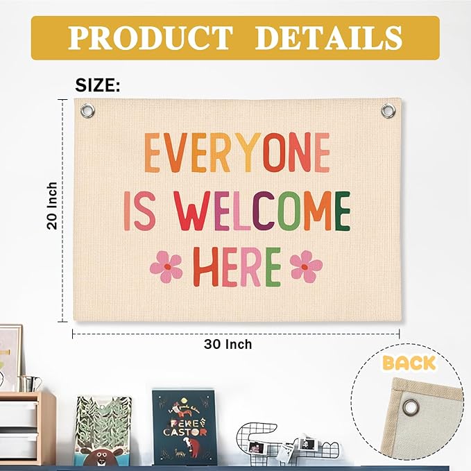 Girls Room Wall Decor,Everyone Is Welcome Here Linen Canvas Banner,Boho Classroom Wall Hanging Flag, Therapy Office Calming Corner Decor,Kids Room Playroom Wall Art,Mental Health Decor,20x30