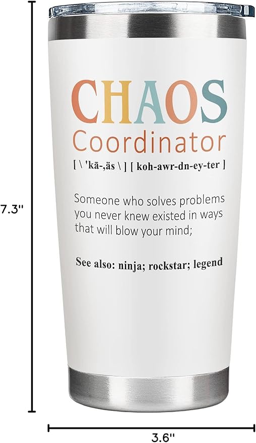 Thank You Gifts for Women, Boss Lady, Coworkers, Manager, Office, Teacher, Nurse, Mom, Her - Chaos Coordinator Gift Ideas - Valentines, Birthday Drinking Cup - 20 Oz Stainless Steel Tumbler