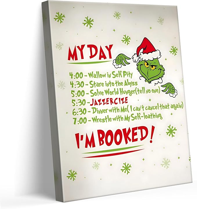Funny Christmas Canvas Wall Art Decor - “My Day I'm Booked” Humorous Holiday Decor - 8x10 inch Unique Humorous Christmas Decoration for Living Room or Office - Premium Quality Canvas Print