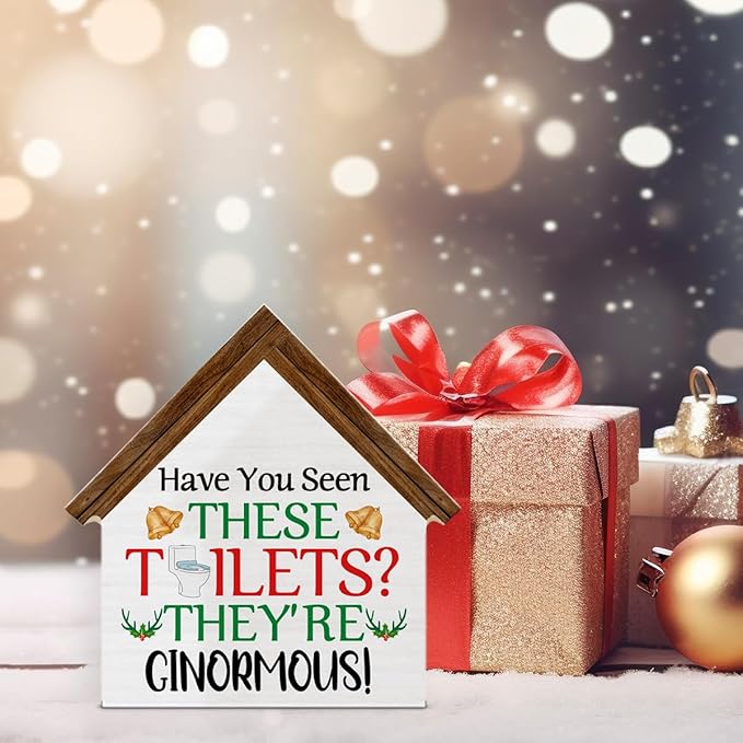 Funny Christmas Bathroom Decorations, Christmas Vacation Decor, Have You Seen These Toilets House Shaped Wooden Sign, Restroom Bathroom Decor for Table Shelf
