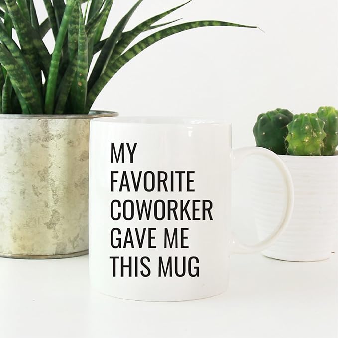 Andaz Press 11oz. Funny Coffee Mug Gag Gift, My Favorite Coworker Gave Me This Mug, 1-Pack, Birthday Christmas Sarcastic Humor Gift Ideas