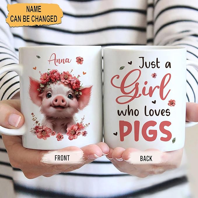 Hyturtle Personalized Cute Pig Coffee Mug for Animal Lovers - Just A Girl Who Loves Pigs - Custom Ceramic Cup for Women - Birthday - 11oz/15oz