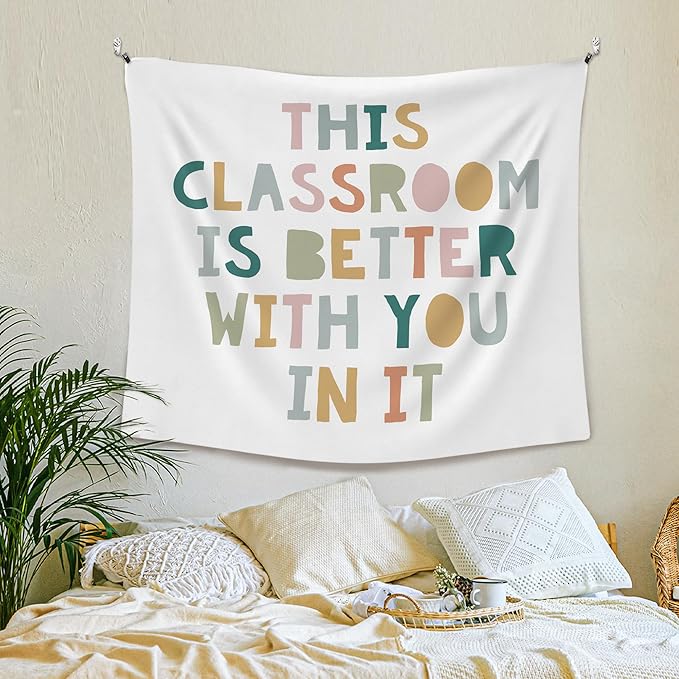 XLDLIOO Boho Classroom Decor, Boho Classroom Tapestry, This Classroom Is Better with You in It Wall Tapestry Hanging for Bedroom, Inspirational Positive Welcome Tapestries Wall Decor Art for Nursery Kids Room 60x50in
