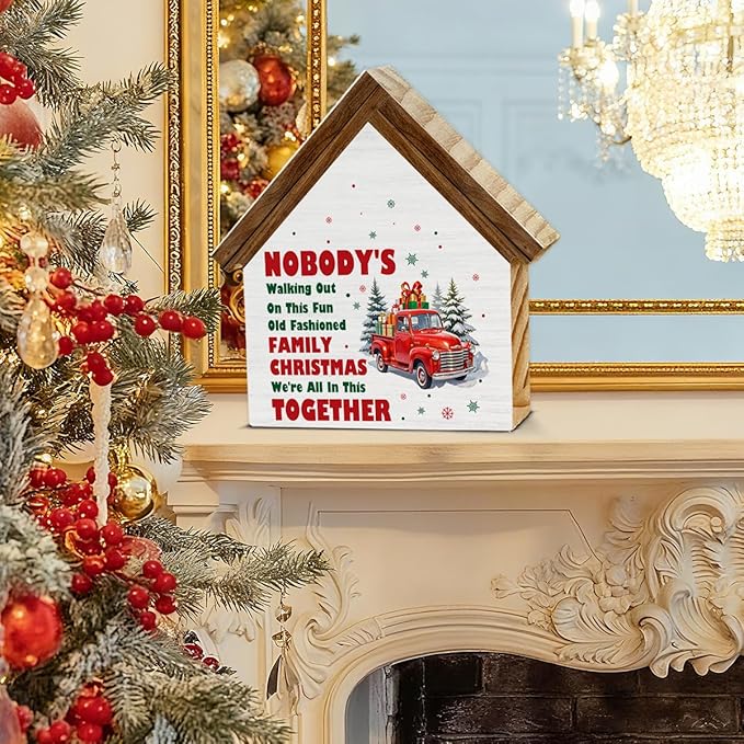Christmas Vacation Decorations, Nobody's Walking Out on This Fun Old Fashioned Family Christmas House Shaped Wooden Sign, Funny Xmas Decor for Home
