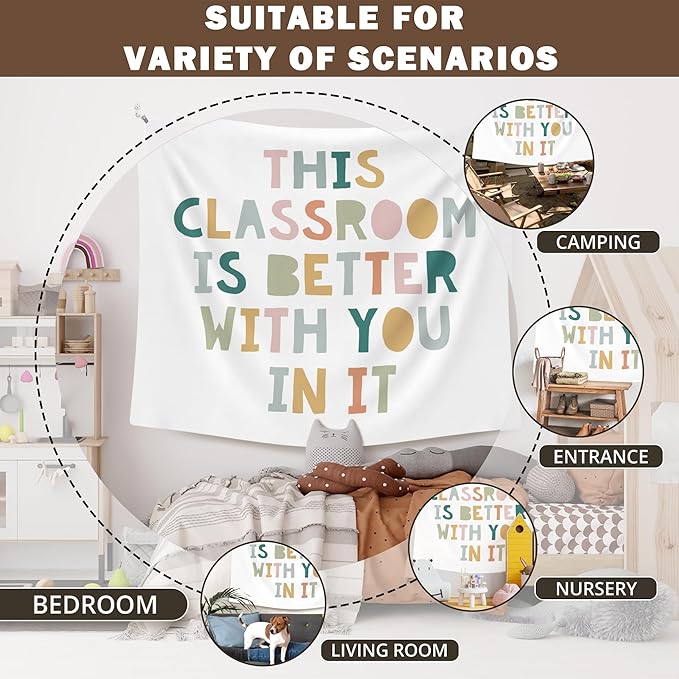 XLDLIOO Boho Classroom Decor, Boho Classroom Tapestry, This Classroom Is Better with You in It Wall Tapestry Hanging for Bedroom, Inspirational Positive Welcome Tapestries Wall Decor Art for Nursery Kids Room 60x50in