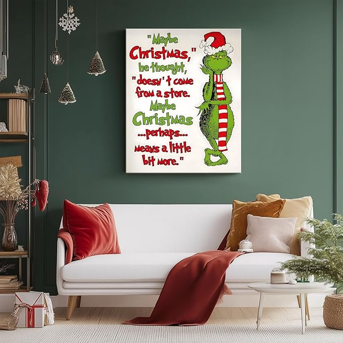 Christmas Canvas Wall Art Decor - “Maybe Christmas Means a Little Bit More” Holiday Quote Decor - 24x30 inch Whimsical Festive Wall Decoration for Room or Office - Premium Quality Canvas Print